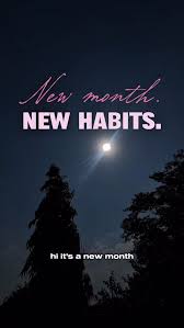 NEW MONTH, NEW HABIT